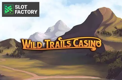 Wild Trails Casino